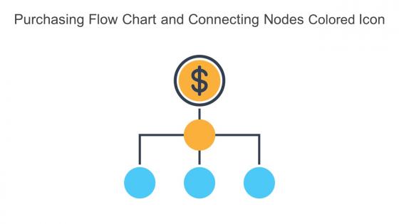 Purchasing Flow Chart And Connecting Nodes Colored Icon In Powerpoint Pptx Png And Editable Eps Format