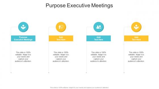 Purpose Executive Meetings In Powerpoint And Google Slides Cpb