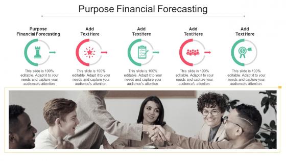 Purpose Financial Forecasting In Powerpoint And Google Slides Cpb