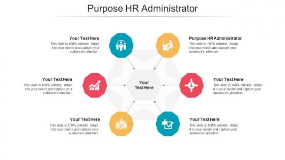 Purpose hr administrator ppt powerpoint presentation professional visual aids cpb