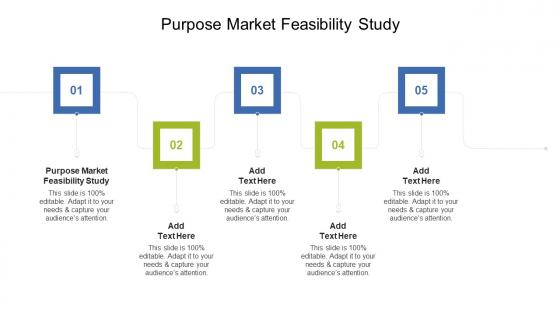 Purpose Market Feasibility Study In Powerpoint And Google Slides Cpb