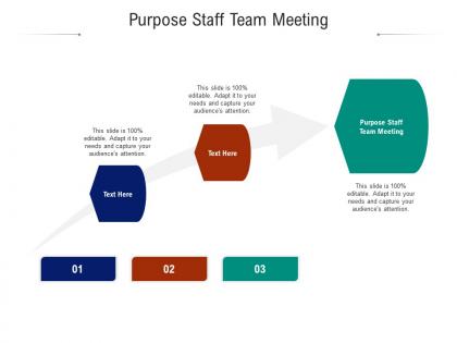 Purpose staff team meeting ppt powerpoint presentation gallery outline cpb