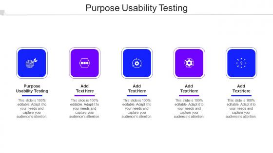 Purpose Usability Testing Ppt Powerpoint Presentation Infographic Template Portfolio Cpb