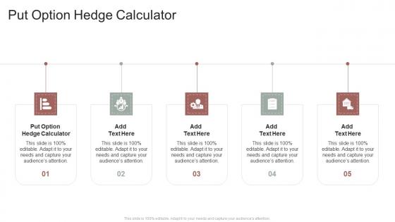 Put Option Hedge Calculator In Powerpoint And Google Slides Cpb
