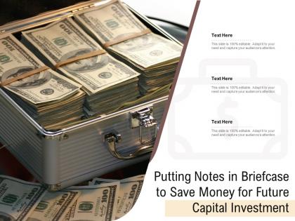 Putting notes in briefcase to save money for future capital investment