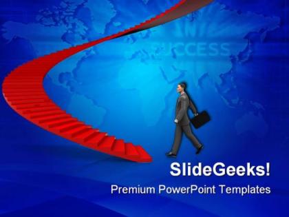 Businessman step to stairway success powerpoint templates and powerpoint backgrounds 0511