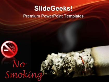 Cigarette no smoking health powerpoint templates and powerpoint backgrounds 0511