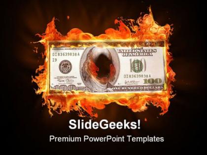 Dollar burning money powerpoint templates and powerpoint backgrounds 0411