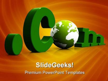 Dot com with globe computer powerpoint templates and powerpoint backgrounds 0211