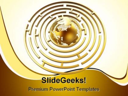 Golden globe in maze global powerpoint backgrounds and templates 0111