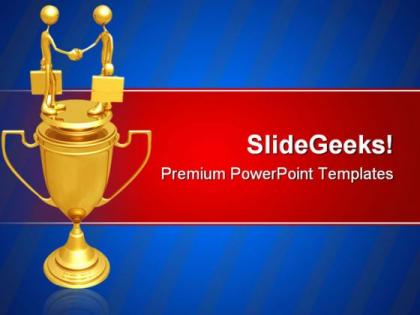 Handshake trophy business powerpoint templates and powerpoint backgrounds 0611