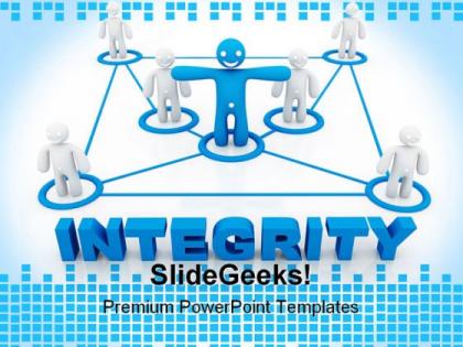 Integrity concept communication powerpoint templates and powerpoint backgrounds 0711