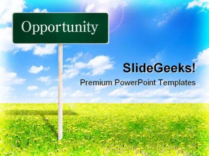 Opportunity signpost metaphor powerpoint templates and powerpoint backgrounds 0811