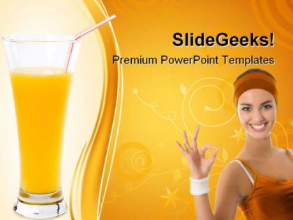 Orange juice health powerpoint templates and powerpoint backgrounds 0611