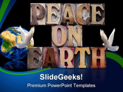 Peace on earth globe powerpoint backgrounds and templates 0111