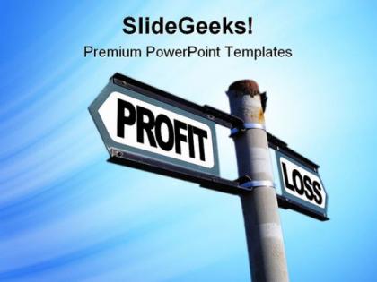 Profit loss business powerpoint templates and powerpoint backgrounds 0811
