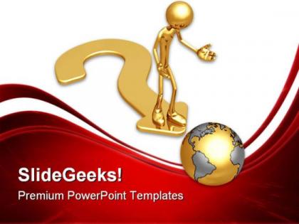 Question world path globe powerpoint templates and powerpoint backgrounds 0811