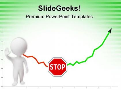 Stop downtrend go up success powerpoint templates and powerpoint backgrounds 0811
