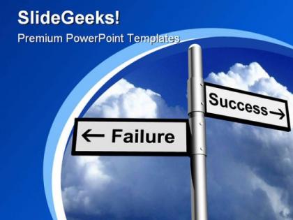 Success and failure business powerpoint templates and powerpoint backgrounds 0811