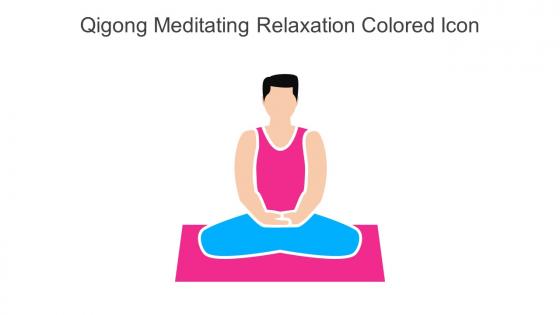 Qigong Meditating Relaxation Colored Icon In Powerpoint Pptx Png And Editable Eps Format