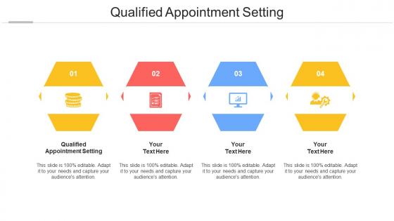 Qualified Appointment Setting Ppt Powerpoint Presentation Diagram Templates Cpb