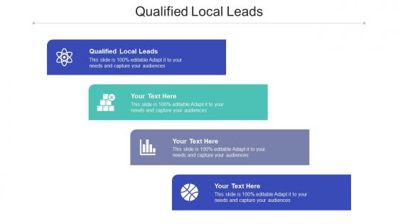 Qualified local leads ppt powerpoint presentation inspiration portrait cpb