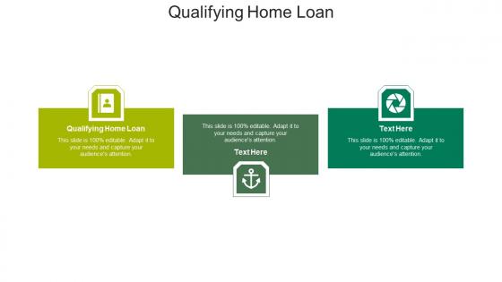 Qualifying home loan ppt powerpoint presentation model graphics cpb