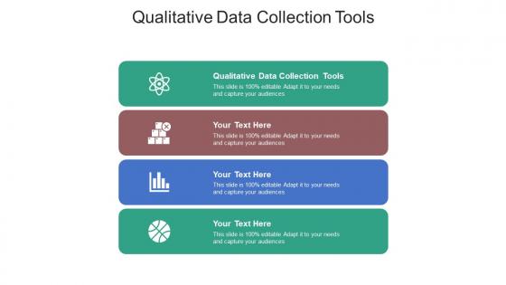 Qualitative data collection tools ppt powerpoint presentation infographic template slide cpb
