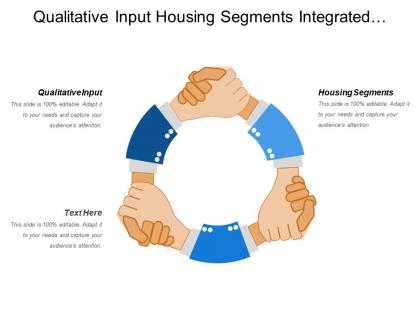 Qualitative input housing segments integrated database disparate data