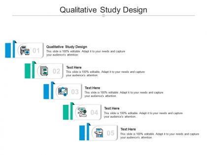 Qualitative study design ppt powerpoint presentation summary graphics cpb