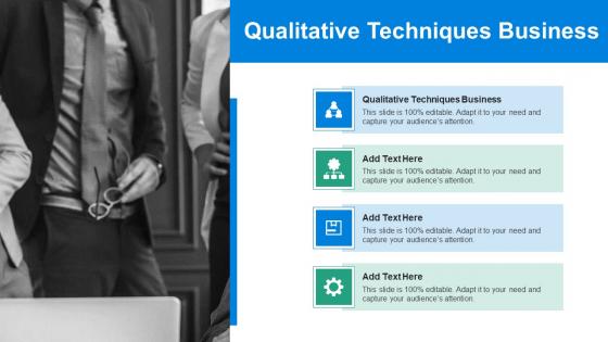 Qualitative Techniques Business In Powerpoint And Google Slides Cpb