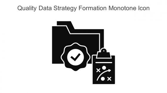 Quality Data Strategy Formation Monotone Icon In Powerpoint Pptx Png And Editable Eps Format