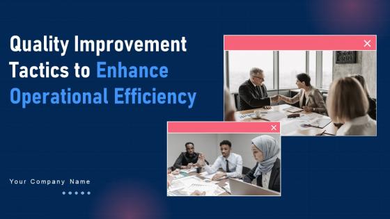 Quality Improvement Tactics To Enhance Operational Efficiency Strategy CD V