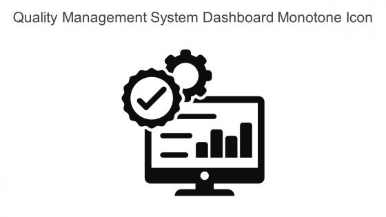 Quality Management System Dashboard Monotone Icon In Powerpoint Pptx Png And Editable Eps Format