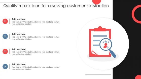 Quality Matrix Icon For Assessing Customer Satisfaction