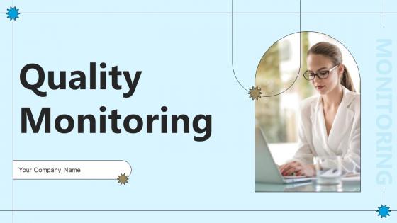 Quality Monitoring Powerpoint PPT Template Bundles