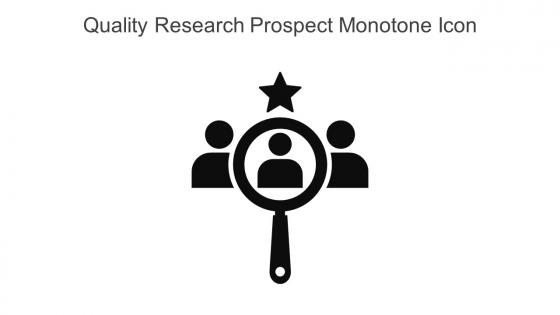 Quality Research Prospect Monotone Icon In Powerpoint Pptx Png And Editable Eps Format