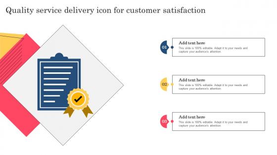 Quality Service Delivery Icon For Customer Satisfaction