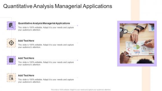 Quantitative Analysis Managerial Applications In Powerpoint And Google Slides Cpb