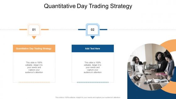 Quantitative Day Trading Strategy In Powerpoint And Google Slides Cpb