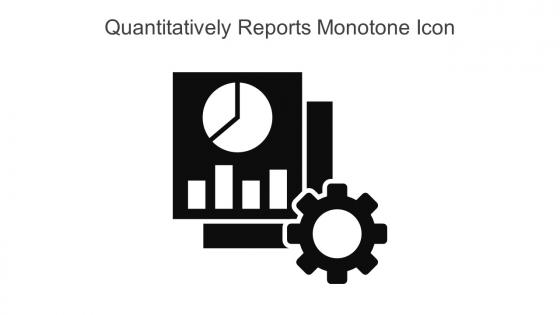 Quantitatively Reports Monotone Icon In Powerpoint Pptx Png And Editable Eps Format