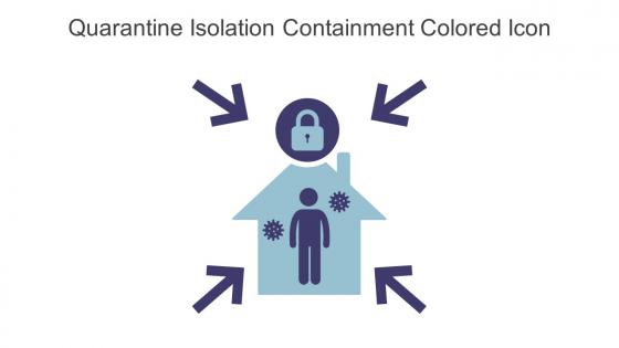 Quarantine Isolation Containment Colored Icon In Powerpoint Pptx Png And Editable Eps Format