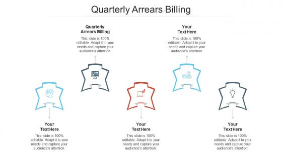 Quarterly arrears billing ppt powerpoint presentation infographics background designs cpb