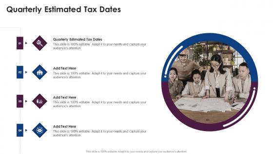 Quarterly Estimated Tax Dates In Powerpoint And Google Slides Cpb
