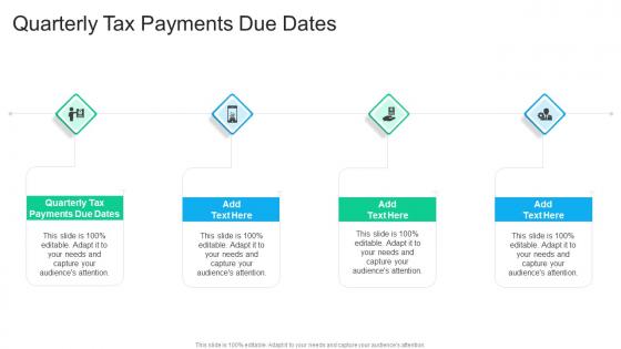 Quarterly Tax Payments Due Dates In Powerpoint And Google Slides Cpb