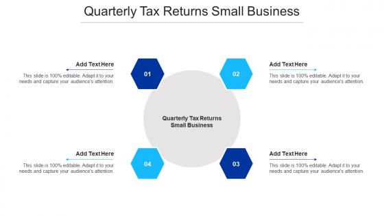 Quarterly Tax Returns Small Business Ppt Powerpoint Presentation Ideas Cpb