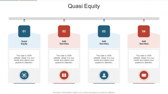 Quasi Equity In Powerpoint And Google Slides Cpb