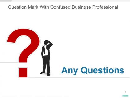 Question mark with confused business professional ppt layout