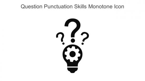 Question Punctuation Skills Monotone Icon In Powerpoint Pptx Png And Editable Eps Format