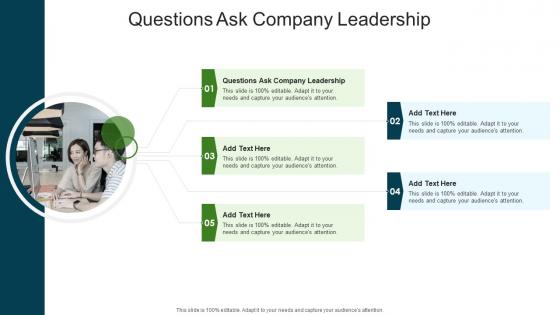 Questions Ask Company Leadership In Powerpoint And Google Slides Cpb
